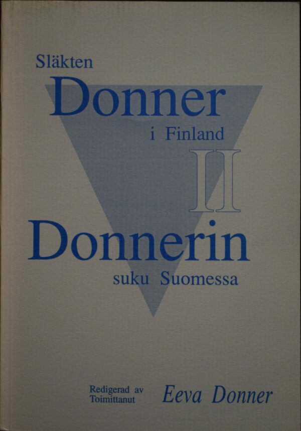Släkten Donner i Finland II – Donnerin suku Suomessa II