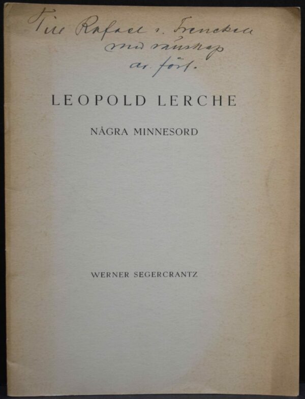 Leopold Lerche - Några minnesord