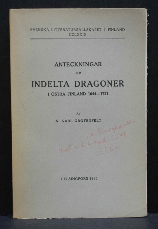 Anteckningar om indelta dragoner i Östra Finland 1644-1721