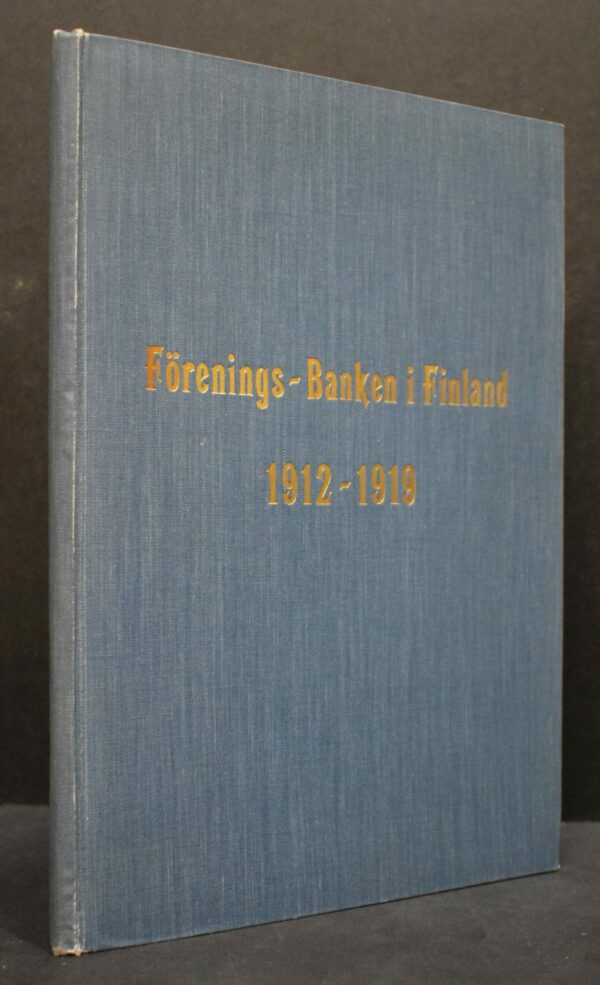 Förenings-Banken i Finland 1912-1919