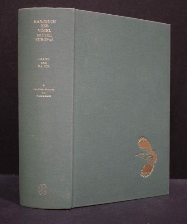 Handbuch der Vögel Mitteleuropas. Band 9. Columbiformes-Piciformes