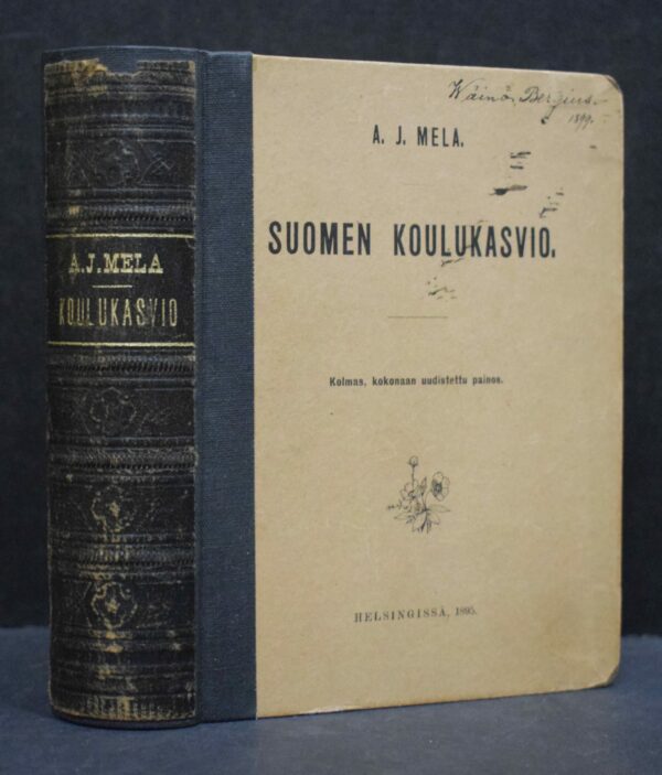 A. J. MELA Suomen koulukasvio (1895)