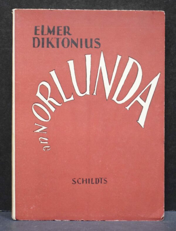 Elmer Diktonius Annorlunda (1948)