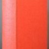 Good antiquarian condition. Front cover slightly worn on edges, and on the top and bottom part of the spine. Price unclipped. The pages are in good condition with no handwriting. No previous owner inscription.