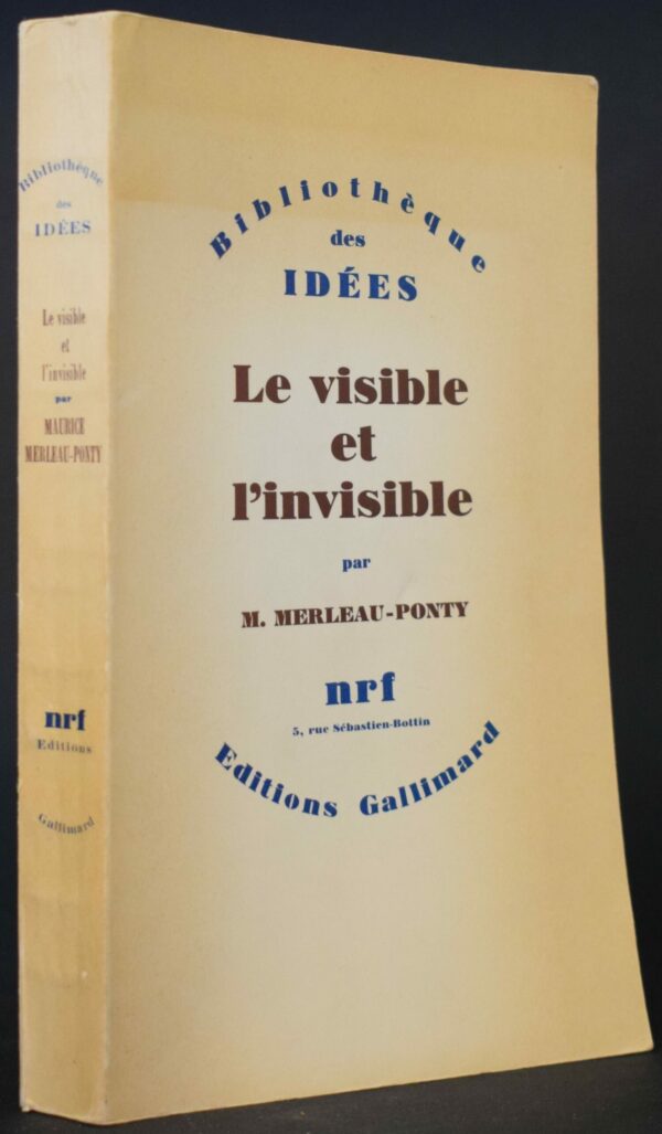 Maurice Merleau-Ponty Le visible et l'invisible