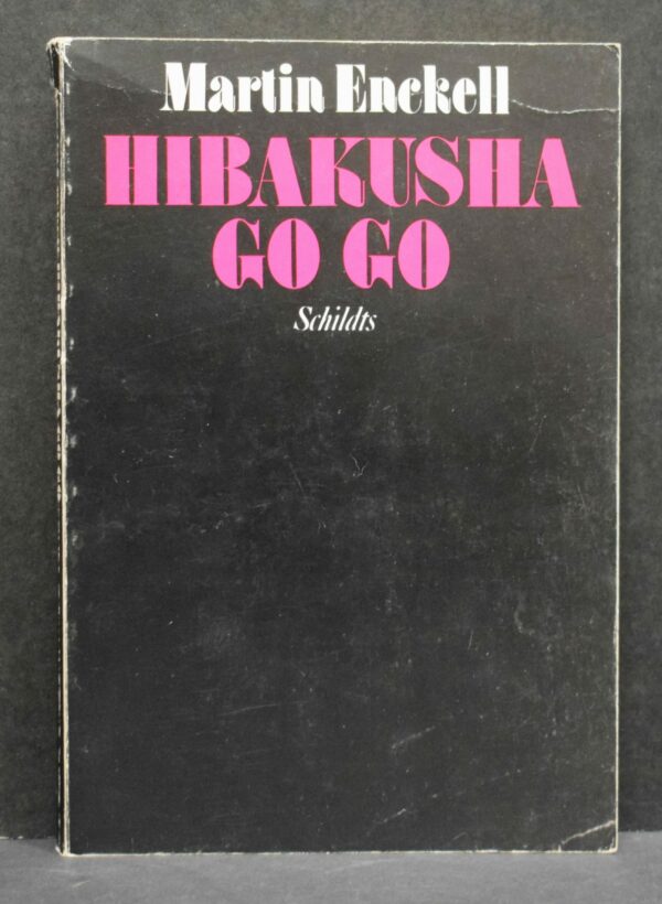 Martin Enckell Hibakusha Go Go (1987)