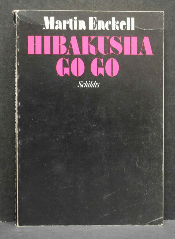 Martin Enckell Hibakusha Go Go (1987)