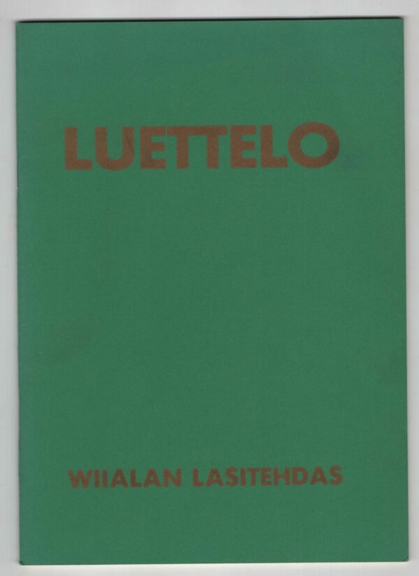 Luettelo - Wiialan lasitehdas