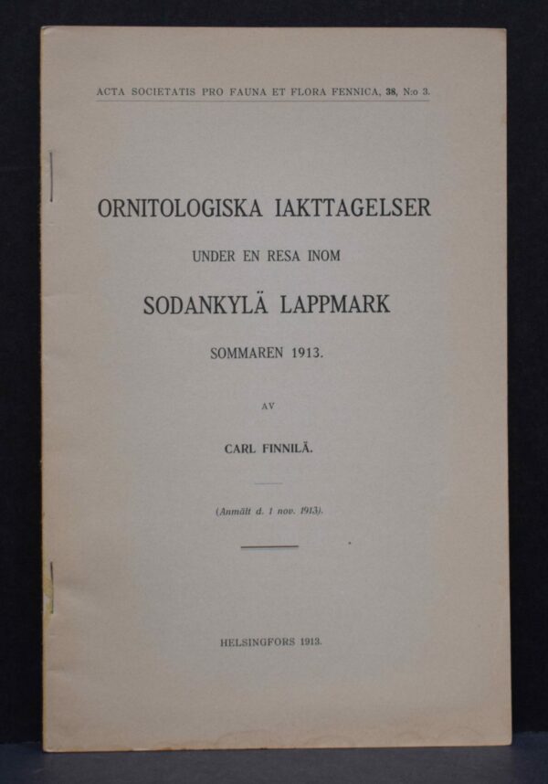 Ornitologiska iakttagelser under en resa inom Sodankylä lappmark sommaren 1913