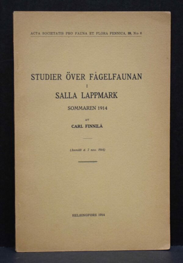 CARL FINNILÄ Studier över fågelfaunan i Salla lappmark
