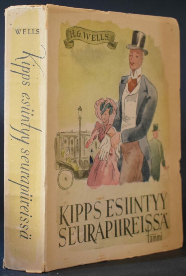 H. G. Wells Kipps esiintyy seurapiireissä (1.p.)