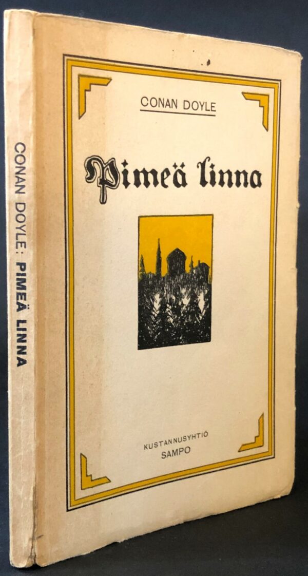 Conan Doyle Pimeä linna (1.p.)
