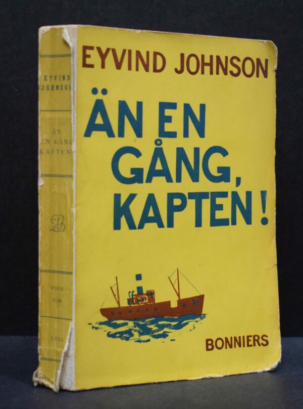 Eyvind Johnson Än en gång kapten (1934)