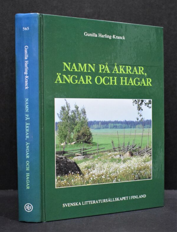 Gunilla Harling-Kranck : Namn på åkrar, ängar och hagar
