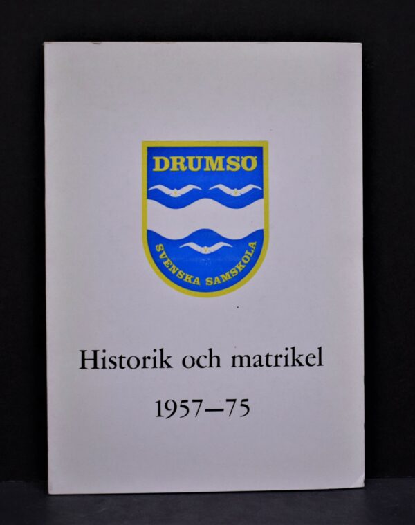 Drumsö Svenska Samskola 1957-75