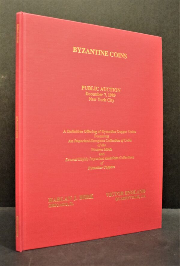 A Public and Mail Bid Auction Sale of Byzantine Coins