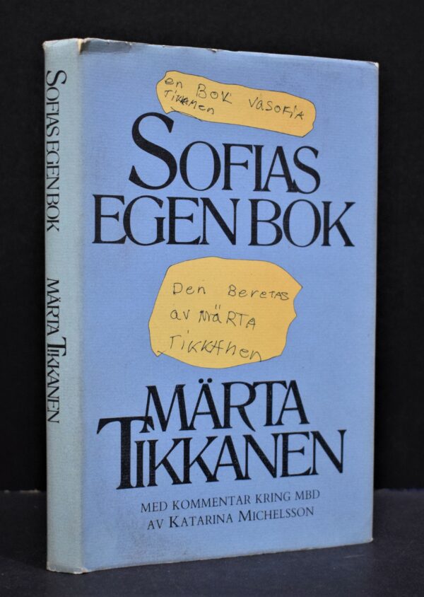 Märta Tikkanen Sofias egen bok (1982)