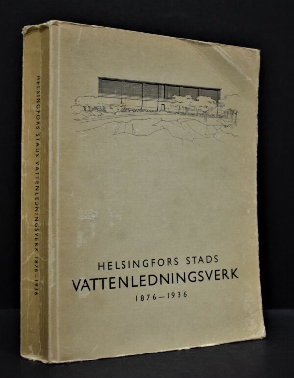 Helsingfors stads vattenledningsverk 1876-1936