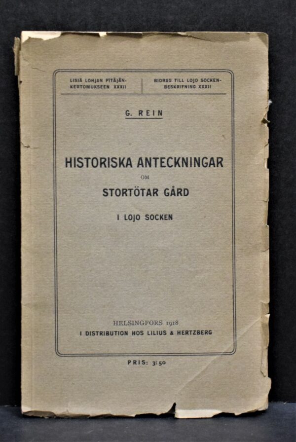 Historiska anteckningar om Stortötar gård i Lojo socken