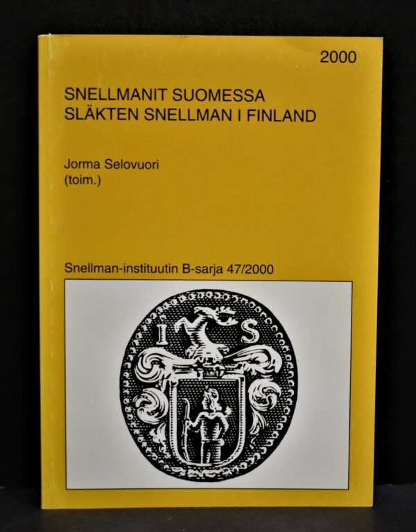 Snellmanit Suomessa - Släkten Snellman i Finland