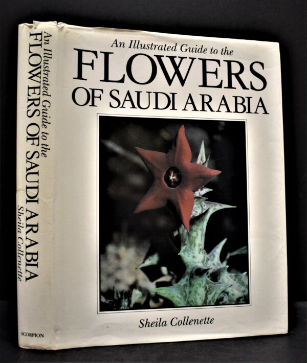 An Illustrated Guide to the Flowers of Saudi Arabia