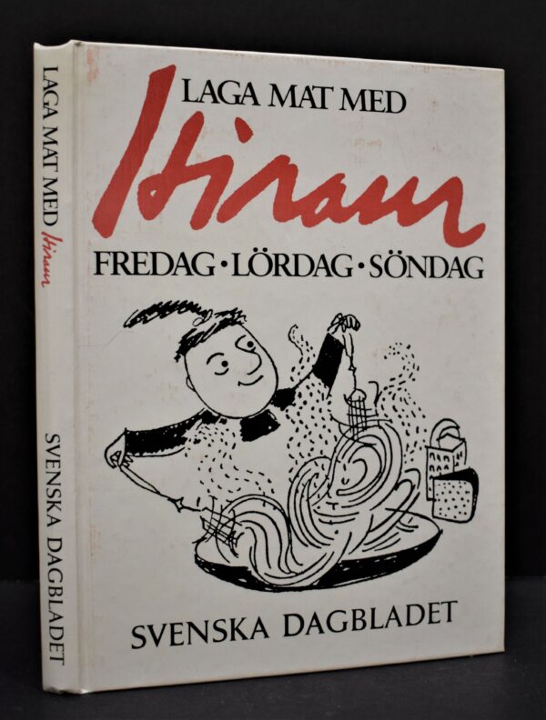 Laga mat med Hiram fredag, lördag, söndag