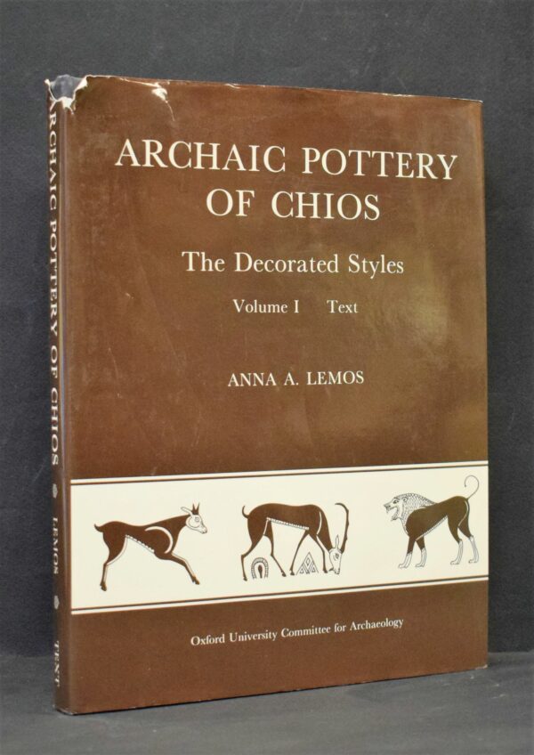 ANNA A. LEMOS Archaic Pottery of Chios