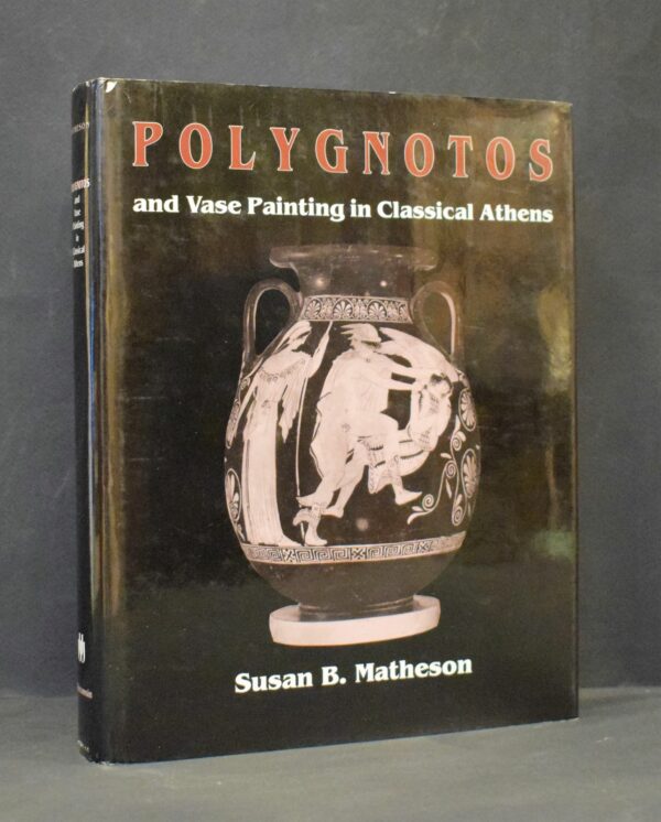 SUSAN B. MATHESON Polygnotos and Vase Painting in Classical Athens