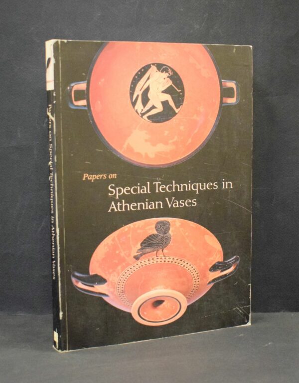 KENNETH LAPATIN Papers on Special Techniques of Athenian Vases