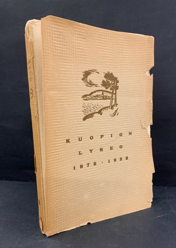 Kuopion lyseo 1872-1922 book