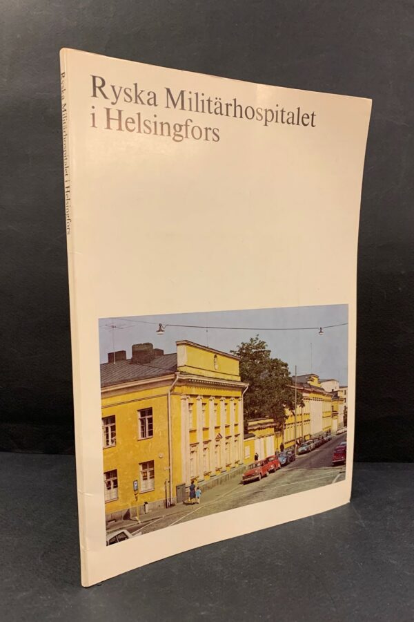 Ryska Militärhospitalet i Helsingfors book