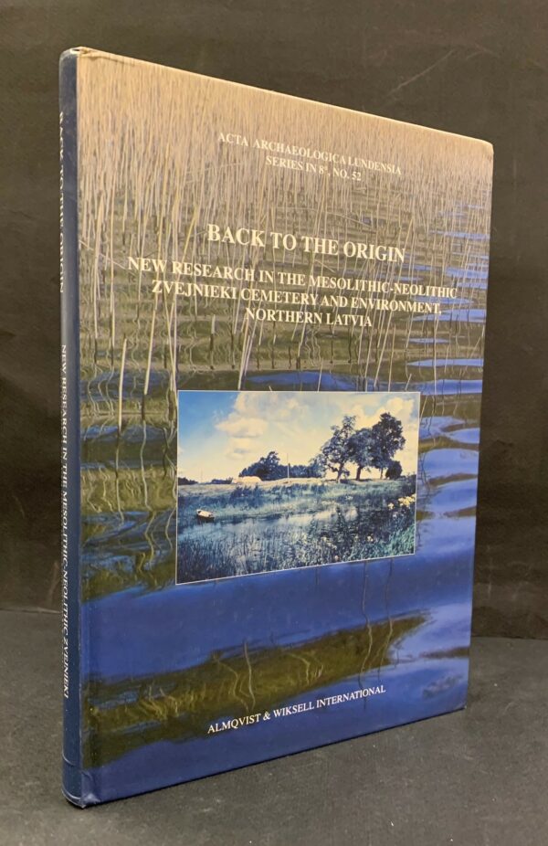 Back to the origin: new research in the Mesolithic-Neolithic Zvejnieki cemetery