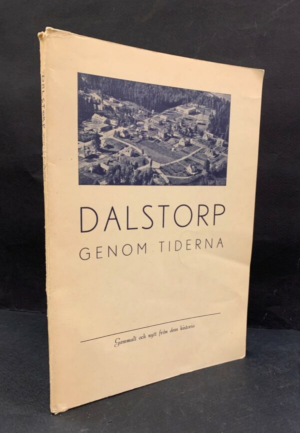 Dalstorp genom tiderna