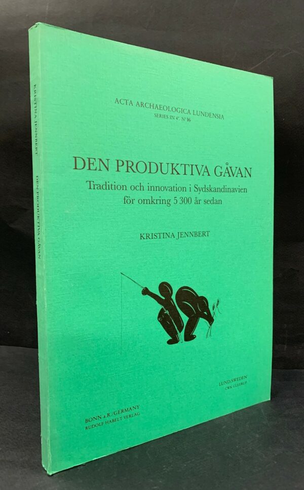KRISTINA JENNBERT Den produktiva gåvan