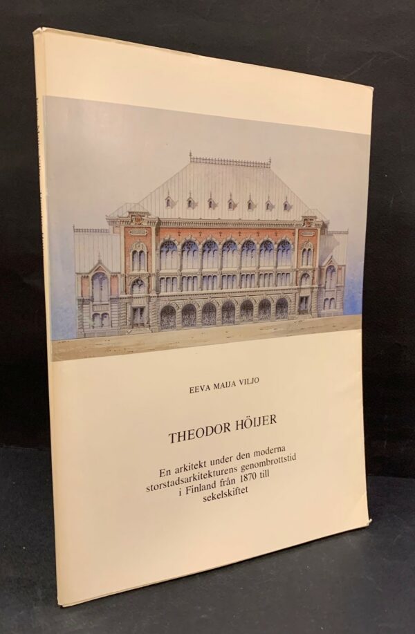 Viljo, Eeva-Maija: Theodor Höijer