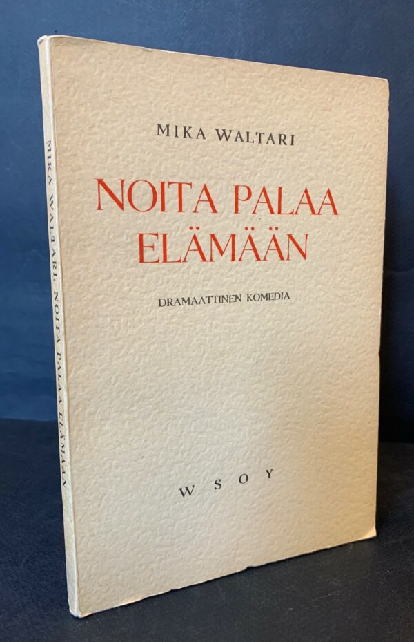 Waltari, Mika: Noita palaa elämään