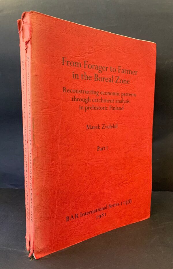 MAREK ZVELEBIL From Forager to Farmer in the Boreal Zone