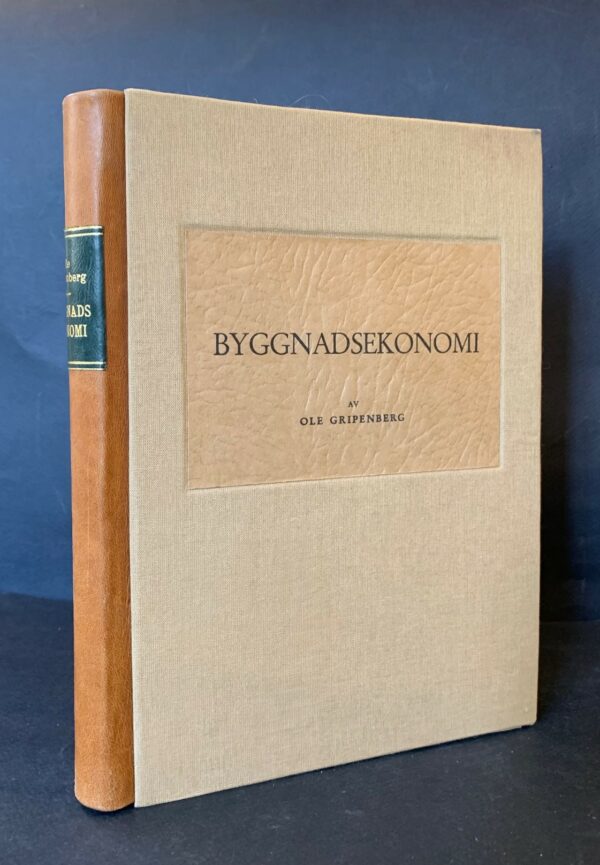 Gripenberg, Ole: Byggnadsekonomi