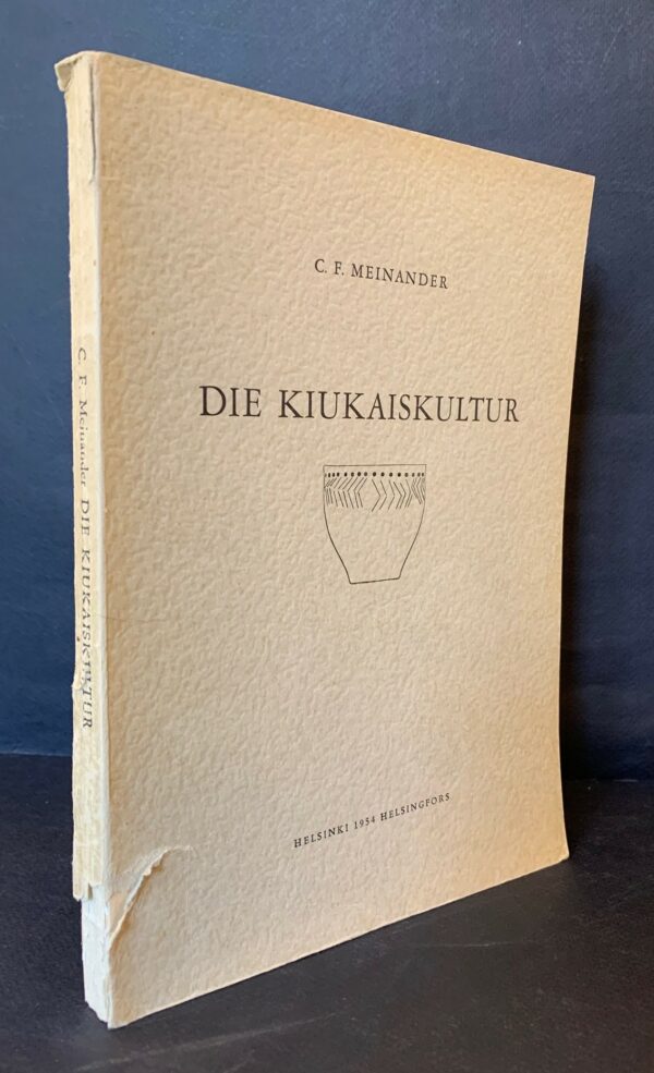 C. F. MEINANDER Die Kiukaiskultur