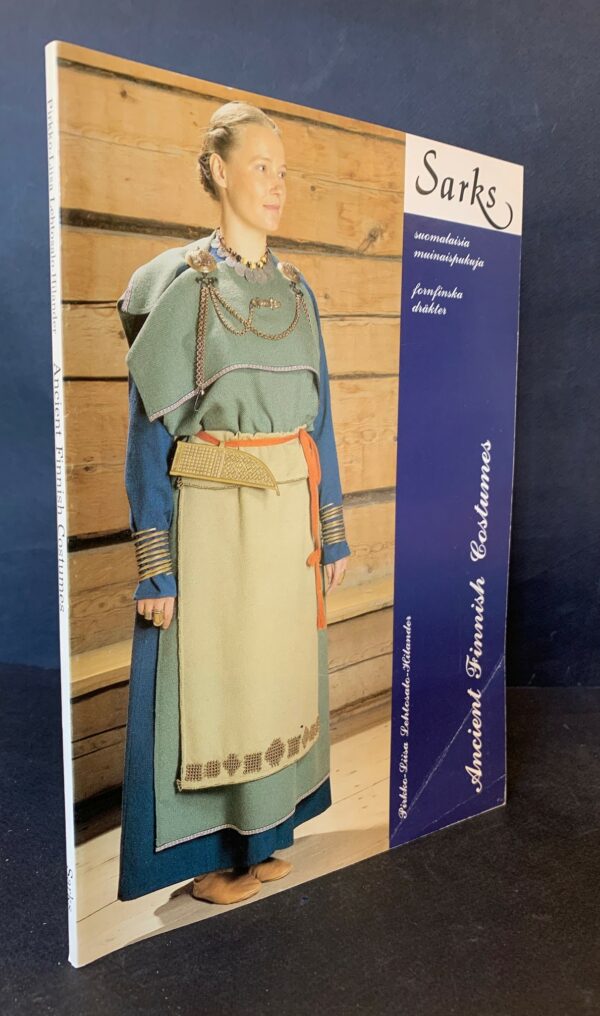 Suomalaisia muinaispukuja - Fornfinska dräkter - Ancient Finnish Costumes