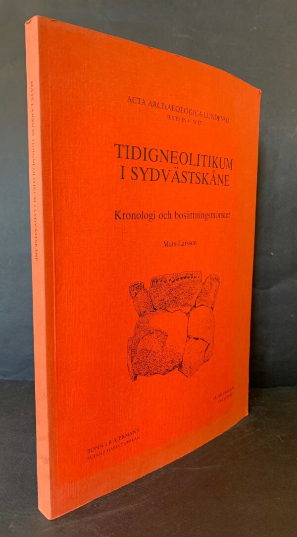 Tidigneolitikum i Sydvästskåne - kronologi och bosättningsmönster