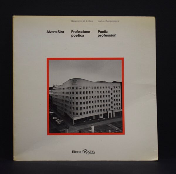 Alvaro Siza: Professione poetica - Poetic profession