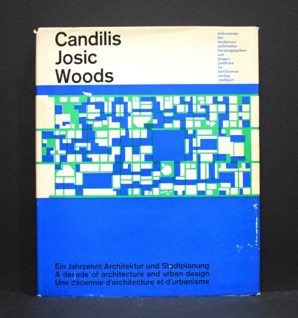 Candilis Josic Woods. Dockumente der modernen Architetektur. Band 6.