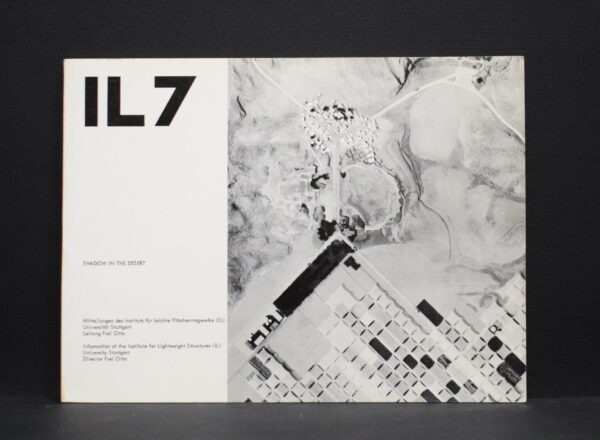 IL 7 : Information of The Institute of Lightweight Structures, May 1972