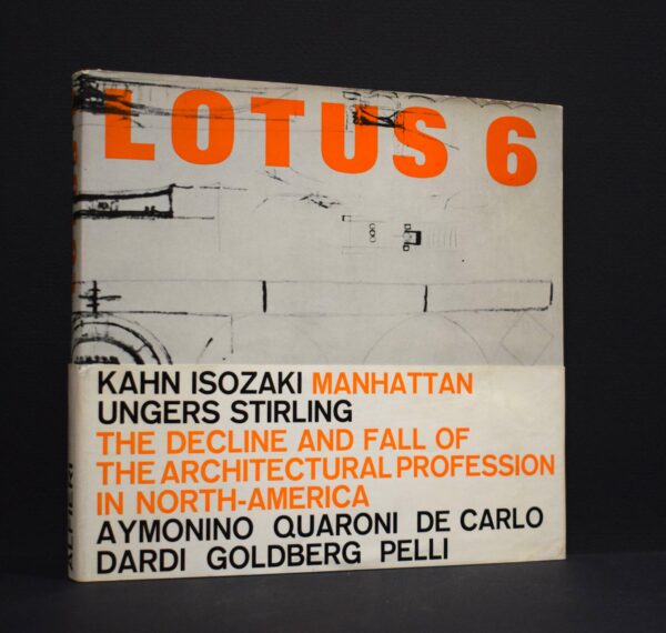 Lotus 6 An International Review of Contemporary Architecture