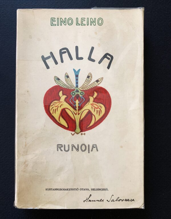 EINO LEINO Halla (1908) (*E. J. Ellilän nimikirjoitus)