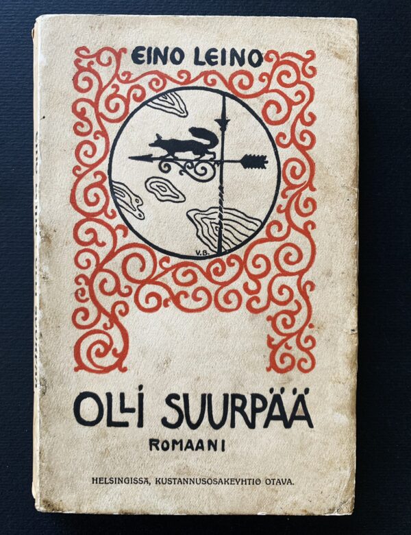 EINO LEINO Olli Suurpää (1908) (*E. J. Ellilän nimikirjoitus)