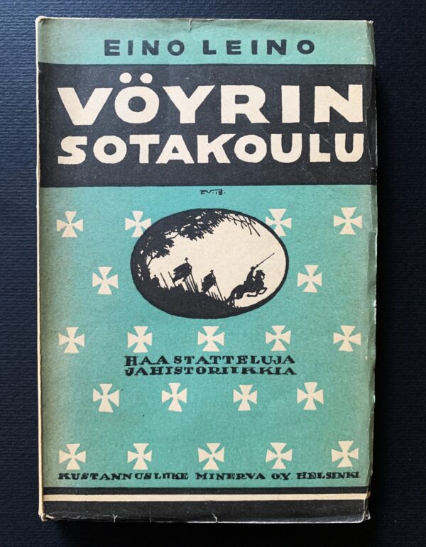 EINO LEINO Vöyrin sotakoulu (1918)