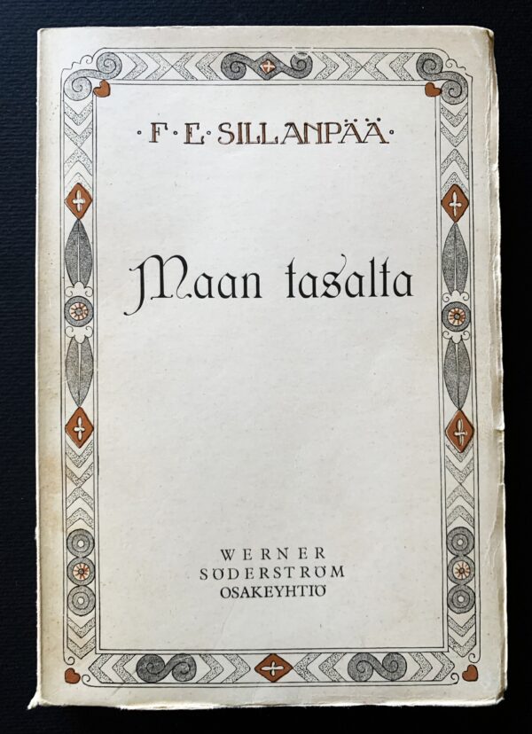F. E. SILLANPÄÄ Maan tasalta (1924)