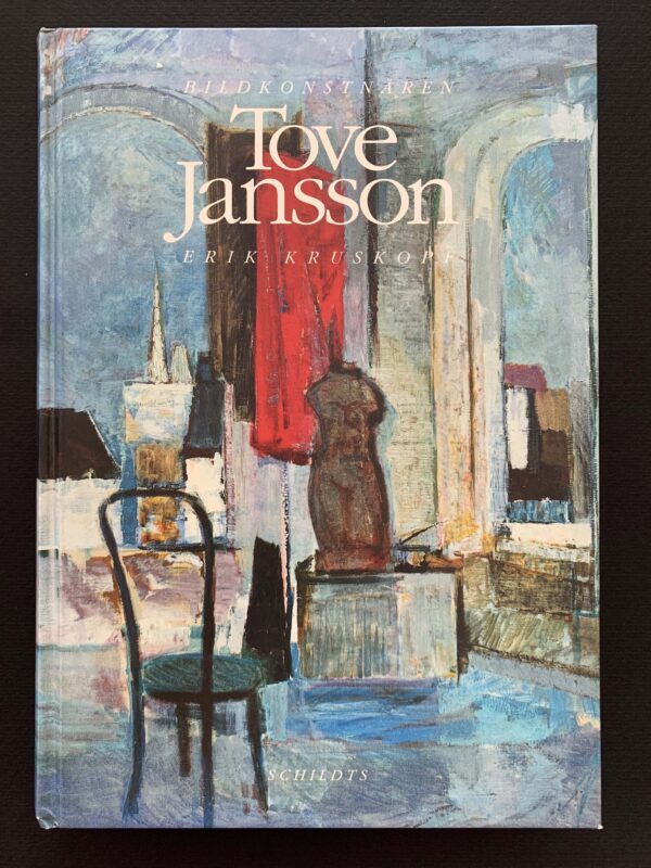 ERIK KRUSKOPF Bildkonstnären Tove Jansson (*with Tove Jansson's dedication)